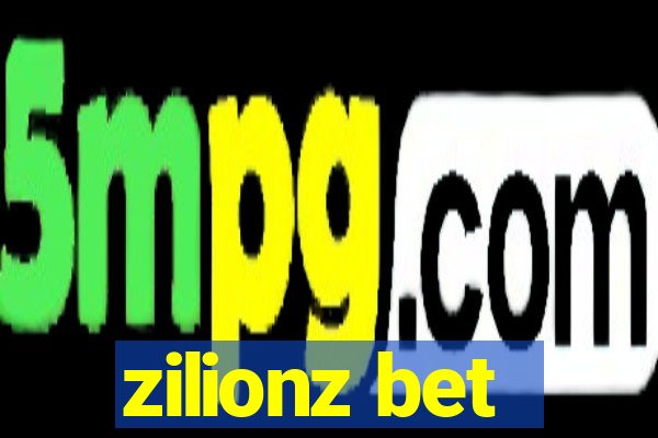 zilionz bet